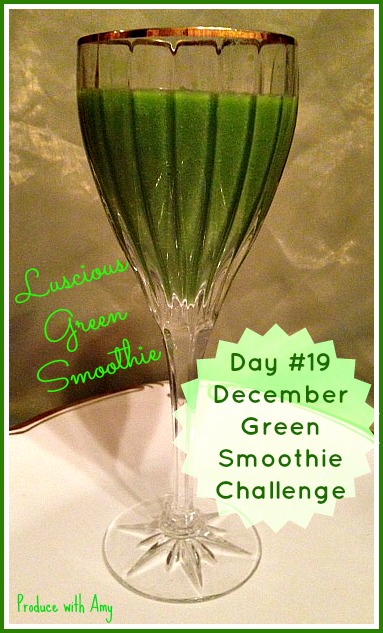Day #19 December Green Smoothie Challenge