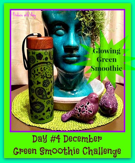 Day #4 December Green Smoothie Challenge
