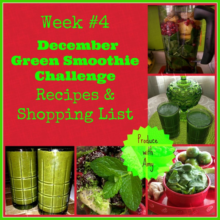 Week #4 December Green Smoothie Challenge Recipes & Shopping List