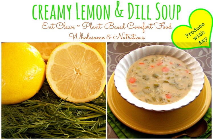 Creamy Lemon & Dill Soup by Produce with Amy